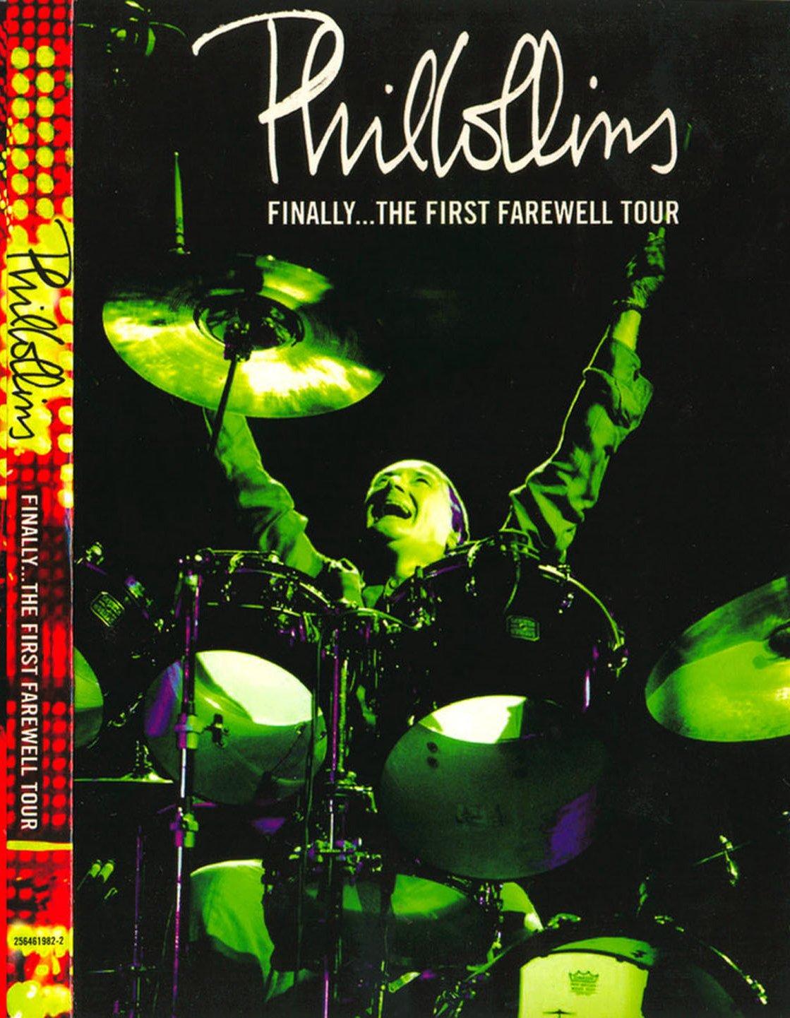 Phil Collins: Finally... The First Farewell Tour